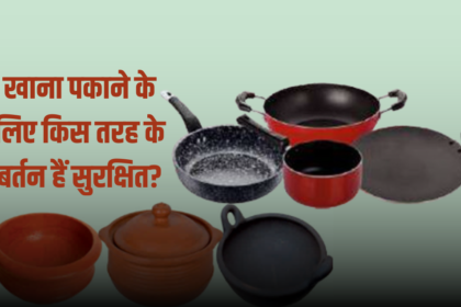 According to ICMR, what kind of utensils are safe for cooking, what is said on the use of non-stick pans?